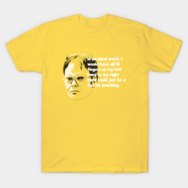 Dwight's Fist for Punching T-Shirt by BluPenguin